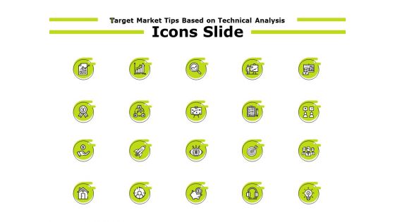 Target Market Tips Based On Technical Analysis Icons Slide Ppt Ideas Icons PDF