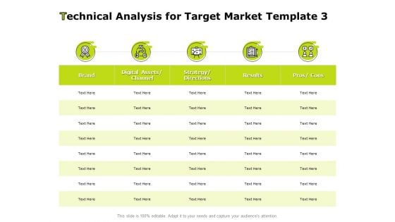 Target Market Tips Based On Technical Analysis Technical Analysis For Target Market Cons Ppt Icon Designs Download PDF