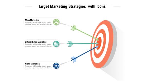 Target Marketing Strategies With Icons Ppt PowerPoint Presentation Layouts Objects PDF