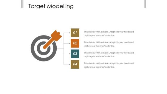 Target Modelling Ppt PowerPoint Presentation Show