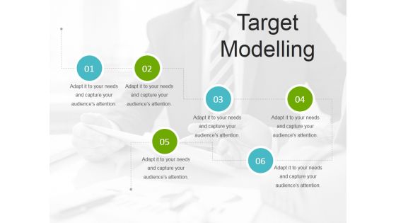 Target Modelling Template 2 Ppt PowerPoint Presentation Styles Design Ideas