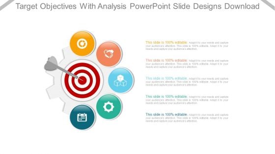 Target Objectives With Analysis Powerpoint Slide Designs Download