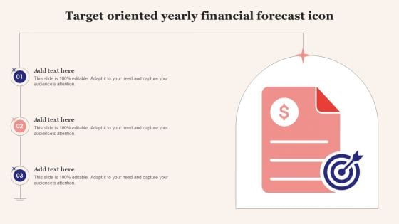 Target Oriented Yearly Financial Forecast Icon Clipart PDF