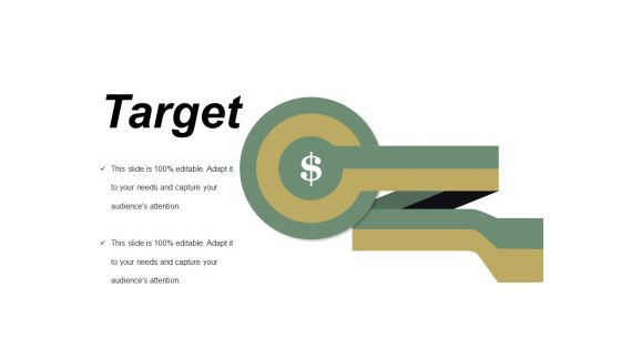 Target Ppt PowerPoint Presentation File Design Templates Target Ppt PowerPoint Presentation File Design Templates
