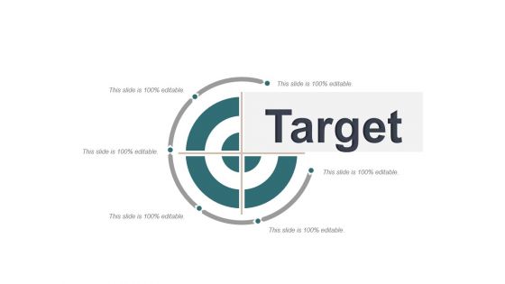 Target Ppt PowerPoint Presentation Pictures Design Inspiration