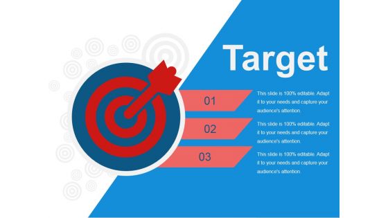 Target Ppt PowerPoint Presentation Slides Graphics Design