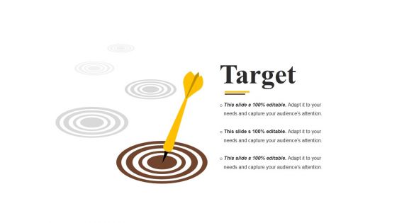 Target Ppt PowerPoint Presentation Slides Ideas