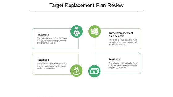 Target Replacement Plan Review Ppt PowerPoint Presentation Ideas Slides Cpb Pdf