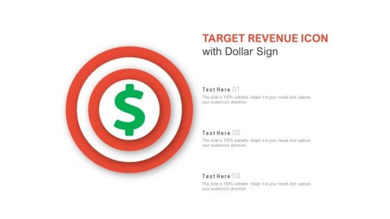 Target Revenue Icon With Dollar Sign Ppt PowerPoint Presentation File Example File