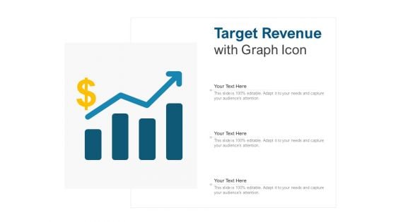 Target Revenue With Graph Icon Ppt PowerPoint Presentation Portfolio Elements