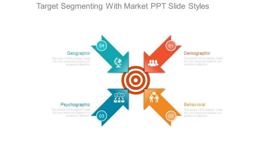 Target Segmenting With Market Ppt Slide Styles