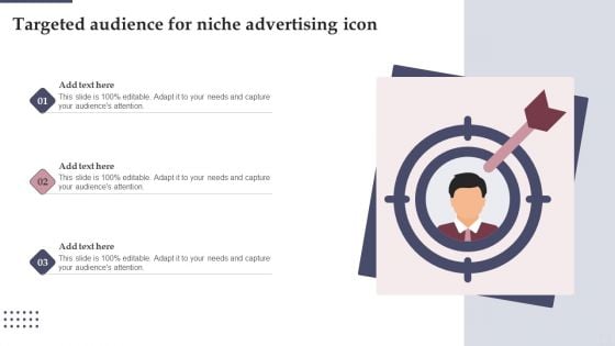 Targeted Audience For Niche Advertising Icon Ppt PowerPoint Presentation Icon Summary PDF