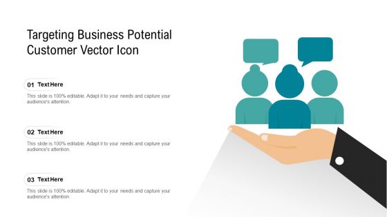 Targeting Business Potential Customer Vector Icon Ppt PowerPoint Presentation Gallery Layout Ideas PDF