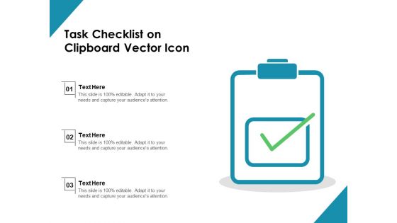 Task Checklist On Clipboard Vector Icon Ppt PowerPoint Presentation File Guide PDF