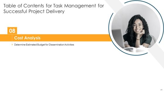 Task Management For Successful Project Delivery Ppt PowerPoint Presentation Complete Deck With Slides Slide41