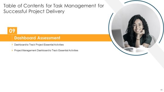 Task Management For Successful Project Delivery Ppt PowerPoint Presentation Complete Deck With Slides Slide43