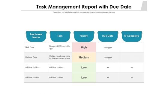 Task Management Report With Due Date Ppt PowerPoint Presentation Summary Tips PDF