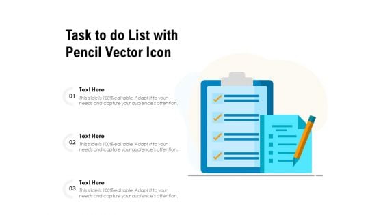 Task To Do List With Pencil Vector Icon Ppt PowerPoint Presentation File Ideas PDF
