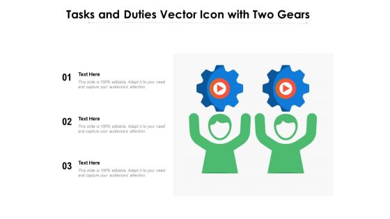 Tasks And Duties Vector Icon With Two Gears Ppt PowerPoint Presentation Pictures Slide Portrait PDF