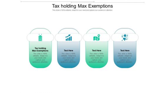 Tax Holding Max Exemptions Ppt PowerPoint Presentation Topics Cpb Pdf