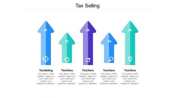 Tax Selling Ppt PowerPoint Presentation Gallery Designs Download Cpb Pdf