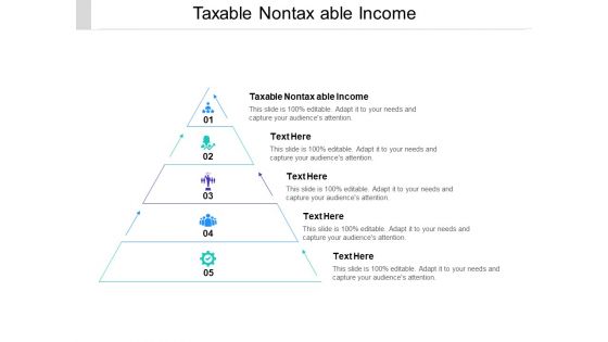 Taxable Nontax Able Income Ppt PowerPoint Presentation Clipart Cpb Pdf