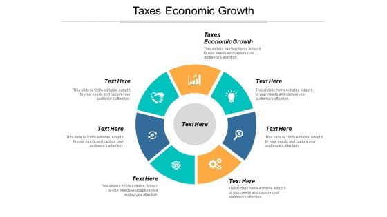 Taxes Economic Growth Ppt PowerPoint Presentation Model File Formats Cpb