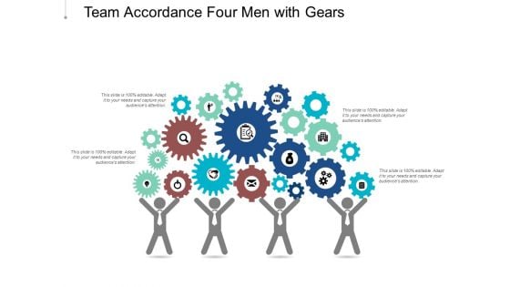 Team Accordance Four Men With Gears Ppt Powerpoint Presentation Infographics Ideas