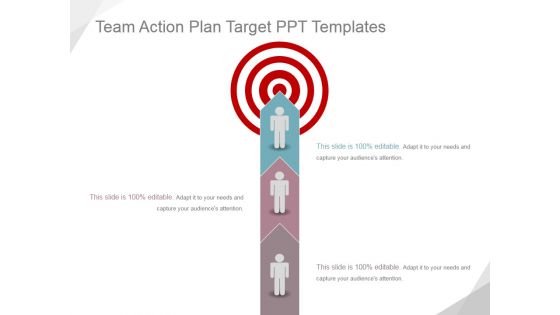 Team Action Plan Target Ppt PowerPoint Presentation Template