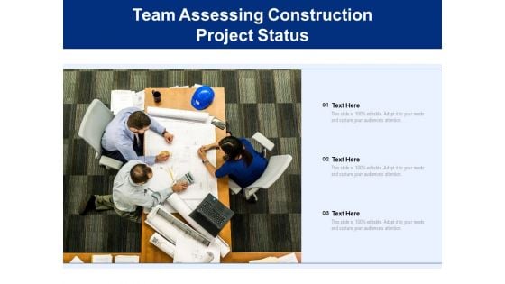 Team Assessing Construction Project Status Ppt PowerPoint Presentation File Shapes PDF