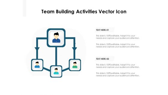 Team Building Activities Vector Icon Ppt PowerPoint Presentation Icon Slides PDF