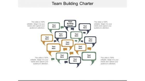 Team Building Charter Ppt PowerPoint Presentation Gallery Topics Cpb