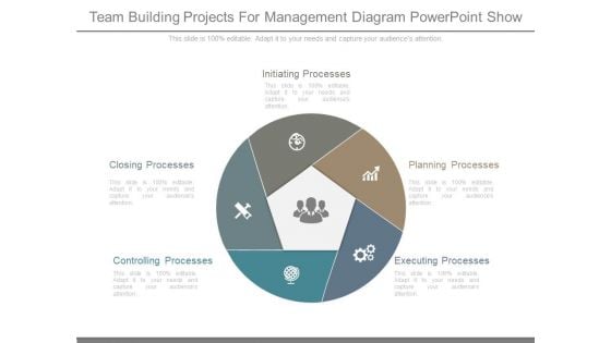 Team Building Projects For Management Diagram Powerpoint Show