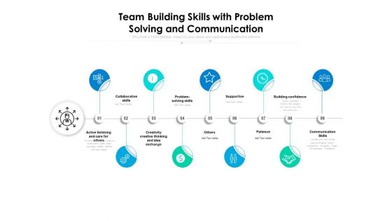 Team Building Skills With Problem Solving And Communication Ppt PowerPoint Presentation File Pictures PDF