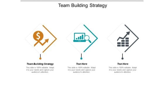 Team Building Strategy Ppt PowerPoint Presentation Pictures Graphics Example Cpb