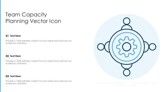 Team Capacity Planning Vector Icon Ppt PowerPoint Presentation Gallery Portrait PDF