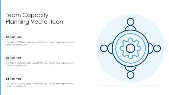 Team Capacity Planning Vector Icon Ppt PowerPoint Presentation Gallery Portrait PDF