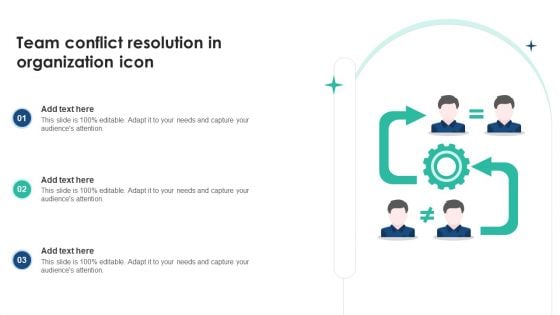 Team Conflict Resolution In Organization Icon Introduction PDF