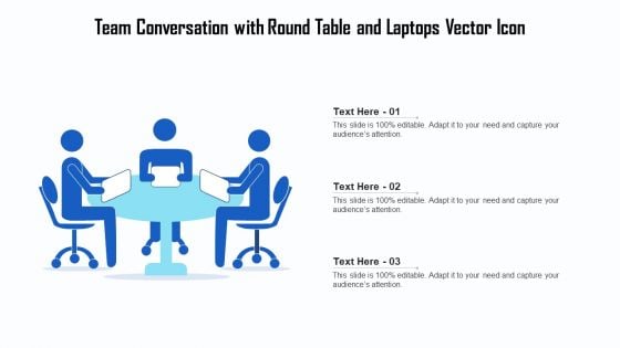 Team Conversation With Round Table And Laptops Vector Icon Ppt PowerPoint Presentation Gallery Information PDF