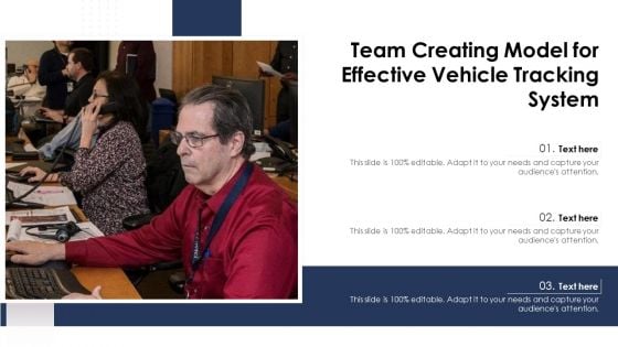 Team Creating Model For Effective Vehicle Tracking System Ppt PowerPoint Presentation Icon Model PDF