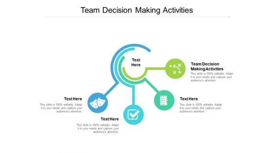 Team Decision Making Activities Ppt PowerPoint Presentation Infographic Template Introduction Cpb Pdf