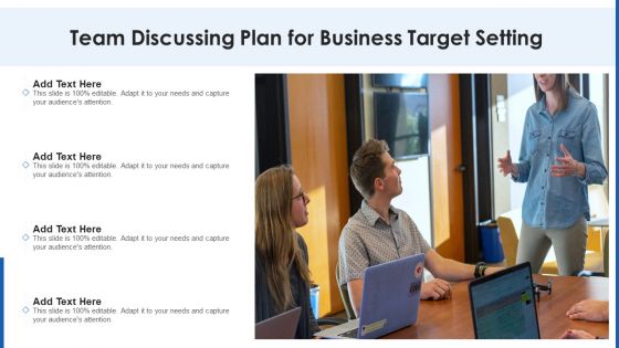 Team Discussing Plan For Business Target Setting Ppt PowerPoint Presentation Icon Portfolio PDF