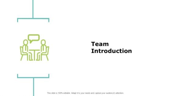 Team Introduction Communication Ppt PowerPoint Presentation Topics