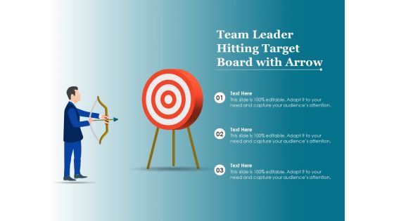 Team Leader Hitting Target Board With Arrow Ppt PowerPoint Presentation Slides Demonstration