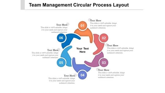 Team Management Circular Process Layout Ppt PowerPoint Presentation Infographic Template Slideshow PDF