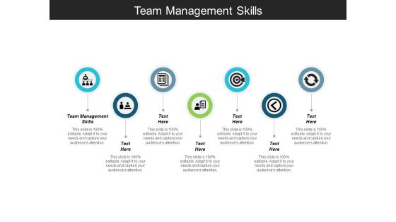 Team Management Skills Ppt Powerpoint Presentation Outline Example Topics Cpb