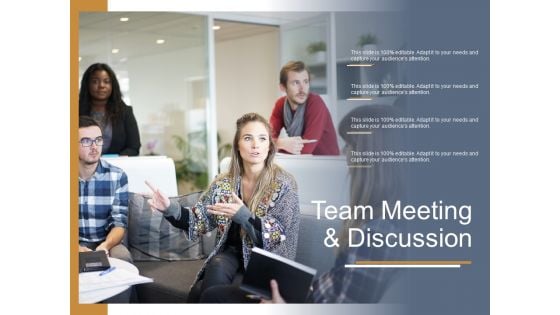 Team Meeting And Discussion Ppt PowerPoint Presentation Ideas Graphics Template