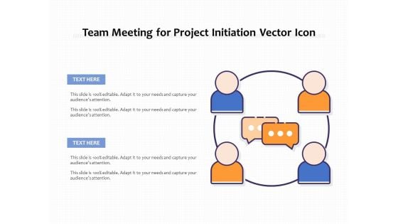 Team Meeting For Project Initiation Vector Icon Ppt PowerPoint Presentation File Graphics Template PDF