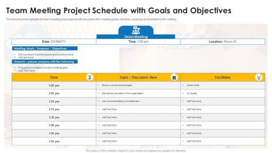 Team Meeting Project Schedule With Goals And Objectives Graphics PDF