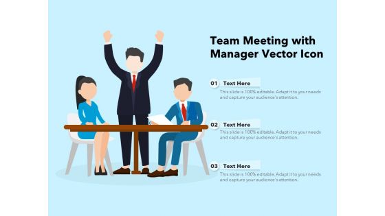 Team Meeting With Manager Vector Icon Ppt PowerPoint Presentation File Themes PDF